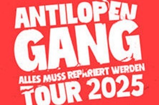 Antilopen Gang - Alles muss repariert werden Tour 2025