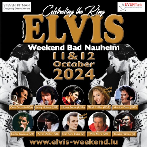 Steven Pitmans ELVIS WEEKEND 2024 - Bad Nauheim - Tagesticket - Multi Award Winning ELVIS Tribute Artists - Bad Nauheim - 12.10.2024 19:45