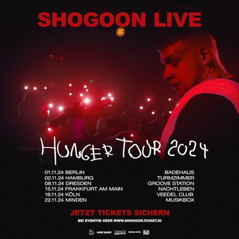 SHOGOON - HUNGER TOUR 2024 - Frankfurt am Main - 15.11.2024 19:00