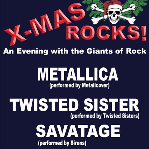 XMAS Rocks! 2024 - Metallica Tribute + Twisted Sister Tribute + Savatage Tribute - Mannheim - 30.12.2024 20:00