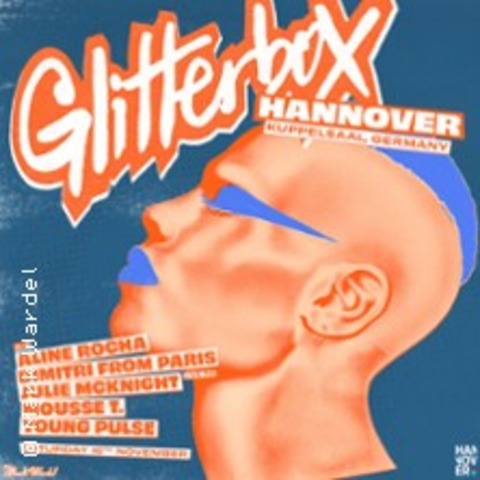 GLITTERBOX - HANNOVER - 16.11.2024 21:00