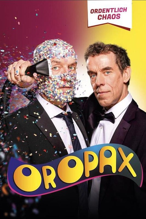 Oropax - Ordentlich Chaos - Baden-Baden - 19.03.2025 20:30