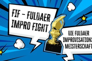 Der Fuldaer Impro Fight - Fuldaer Improtheater Festival