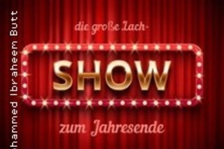 Die groe LachShow zum Jahresende - Moderation: Mohammed Ibraheem Butt