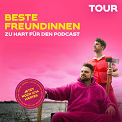 Beste Freundinnen - HAMBURG - 08.10.2024 20:00