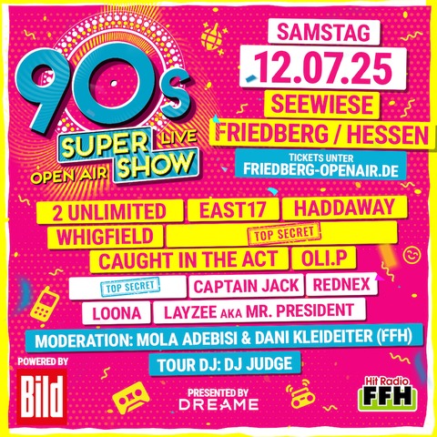 90s Super Show - Live on Stage - Friedberg - 12.07.2025 17:00