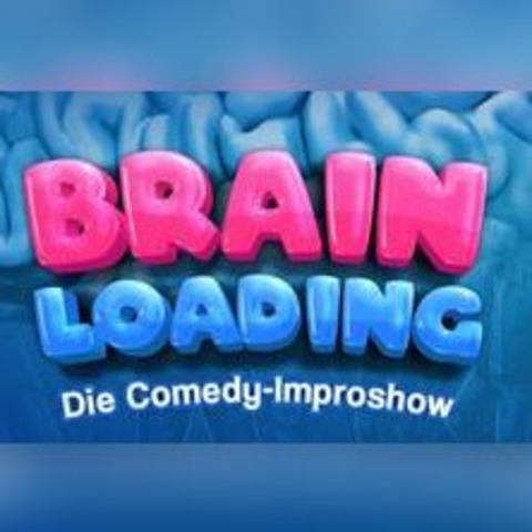 Brain Loading - DORTMUND - 22.05.2025 20:00