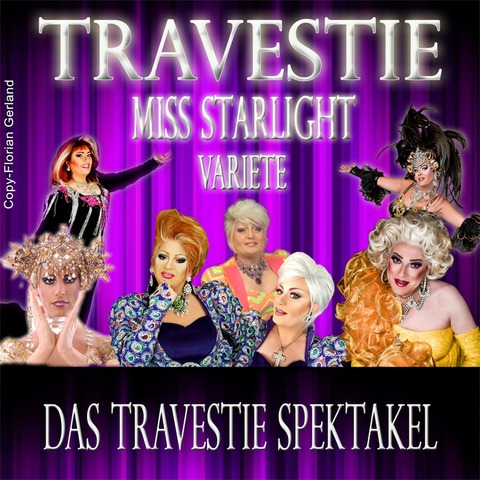 Travestie Miss Starlight Variete - Das Travestie Spektakel - Magdeburg - 01.02.2025 20:00