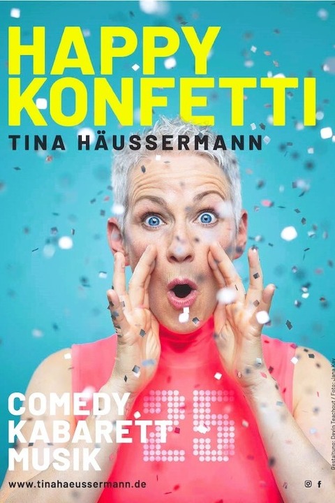 Tina Hussermann - Happy Konfetti - Comedy, Kabarett, Musik - Sindelfingen - 23.11.2024 20:00