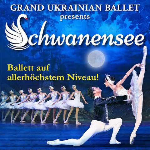 Schwanensee - Grand Ukrainian Ballet - Suhl - 23.02.2025 18:00