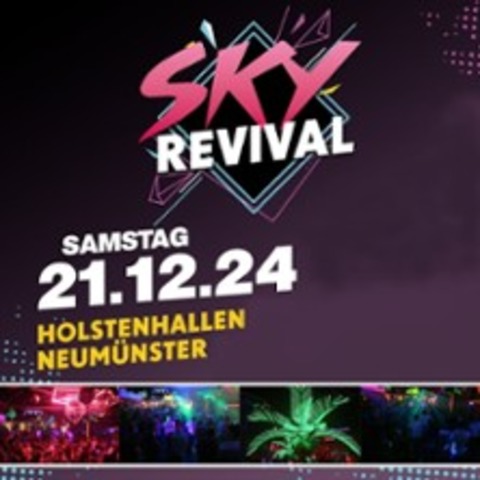 Sky Revival - Neumnster - 21.12.2024 22:00