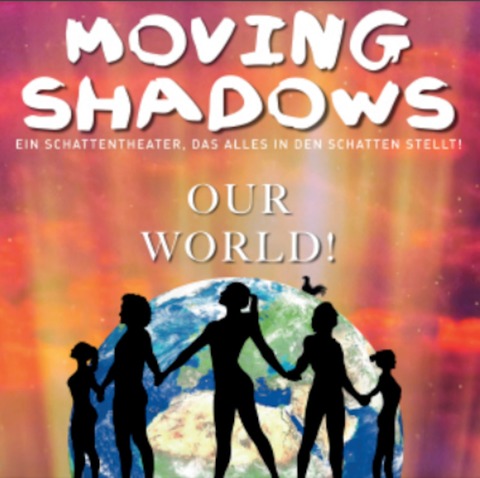 Moving Shadows - Our World! - Gifhorn - 23.10.2025 20:00