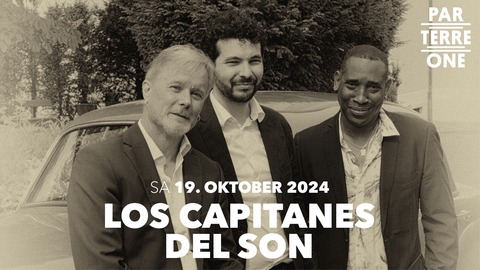 Los Capitanes del Son - Basel - 19.10.2024 20:30