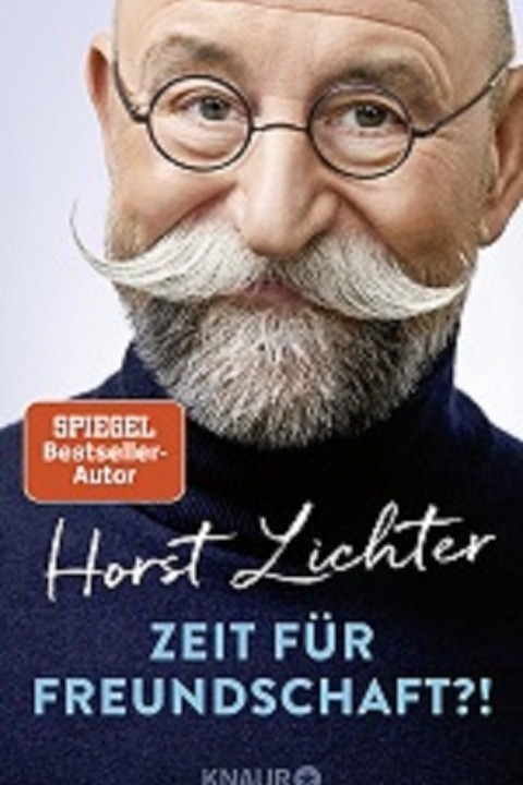 Horst Lichter &#8222;Zeit fr Freundschaft?!&#8220; - Kassel - 10.12.2024 20:15