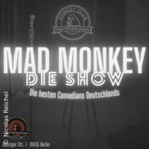 Mad Monkey - Die Show - BERLIN - 25.10.2024 20:30