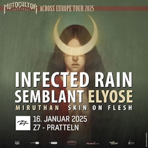 Infected Rain - Motocultor Across Europe Tour 2025 - Pratteln - 16.01.2025 17:30