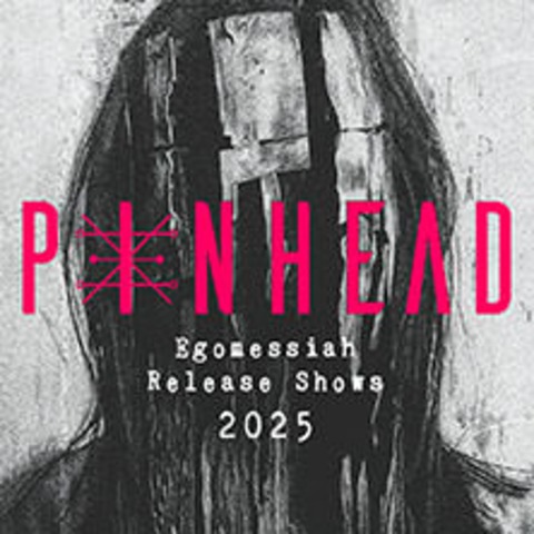 Pinhead - Egomessiah Tour 2025 - Berlin - 01.02.2025 19:00