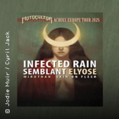 Motocultor Festival 2025 - Infected Rain and more Acts - Essen - 15.01.2025 18:30