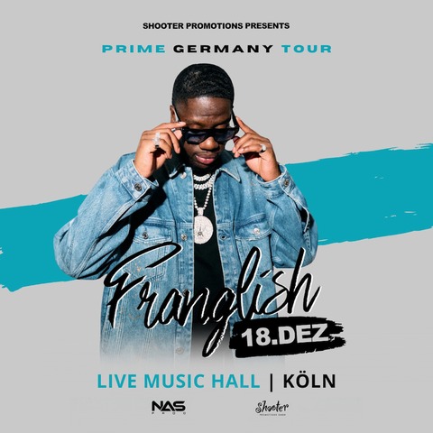 FRANGLISH - Prime Germany Tour - Kln - 18.12.2024 20:00