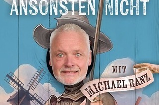 Wenn ja, dann nein, ansonsten nicht - Michael Ranz