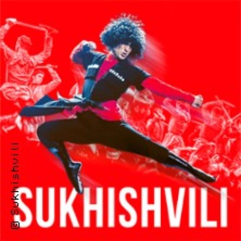 Sukhishvili - Georgisches Nationalballett - WIEN - 16.11.2024 19:00