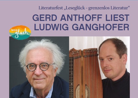 GERD ANTHOFF liest LUDWIG GANGHOFER - &#8222;Perlen aus dem Schmonzettenmeer&#8220; mit Lothar Lgel (Zither) - Waldkraiburg - 26.02.2025 00:00