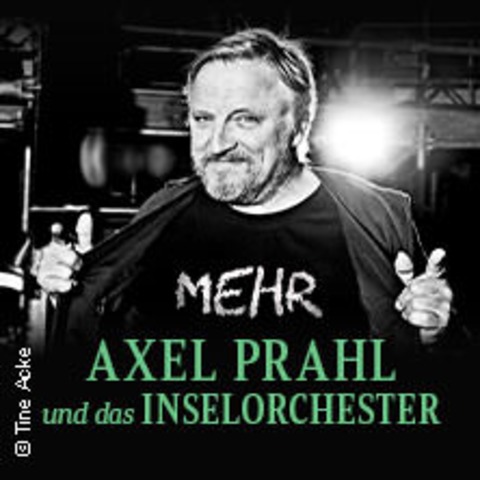 Axel Prahl & Das Inselorchester - Mehr - VECHTA - 21.06.2025 20:00