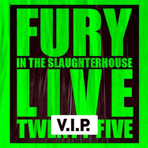 Fury in the Slaughterhouse - Gieen - 30.08.2025 19:30