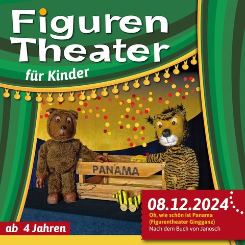 Figurentheater in der CD-Kaserne: Oh, wie schn ist Panama - Gespielt vom Figurentheater Gingganz - Celle - 08.12.2024 15:00