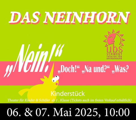 Das Neinhorn - Bad Freienwalde - 07.05.2025 10:00