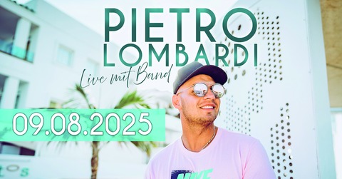 Pietro Lombardi - Pietro Lombardi-Live mit Band - Bergen auf Rgen - 09.08.2025 19:00