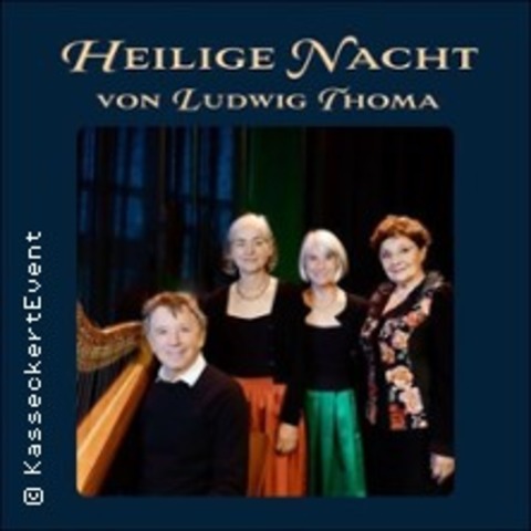 Heilige Nacht von Ludwig Thoma - Monika Baumgartner, Wellkren und Christoph Well - OBERAMMERGAU - 19.12.2024 20:00