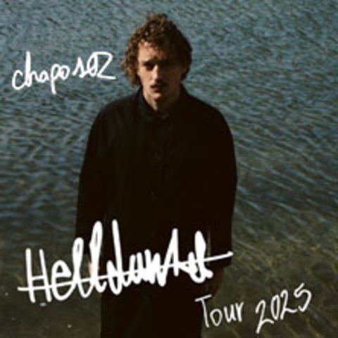 Chapo102 - Helldunkel Tour 2025 - Berlin - 01.03.2025 19:30