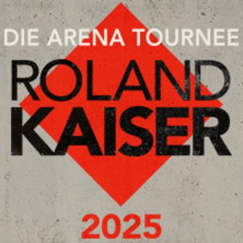 ROLAND KAISER - DIE ARENA TOURNEE 2025 - Dortmund - 29.05.2025 19:30