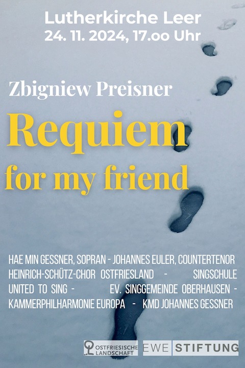 Requiem for my friend - Zbigniew Preisner: Requiem for my friend - Leer - 24.11.2024 17:00