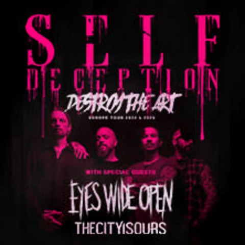 Self Deception - Destroy The Art Tour - HANNOVER - 05.02.2025 20:00