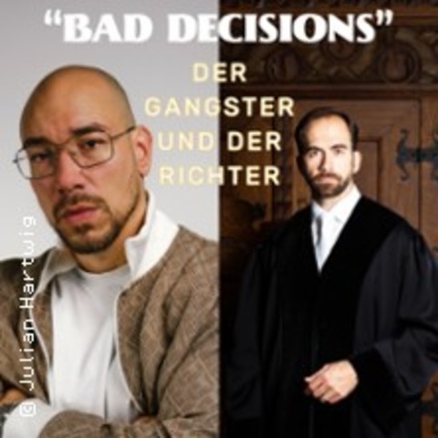 Maximilian Pollux & Thorsten Schleif - Bad Decisions - Der Gangster & der Richter - MNCHEN - 08.01.2025 20:00