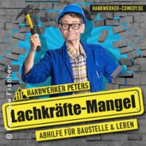 Handwerker Peters - Lachkrfte-Mangel | Abhilfe fr Baustelle & Leben - Leverkusen - 08.05.2025 20:00