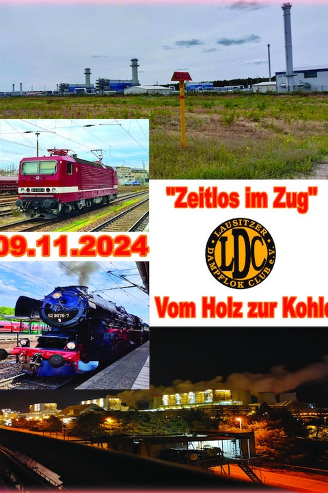 - Zeitlos im Zug - &#8222;Industriekunde + Lichterfahrt&#8220; - Cottbus - 09.11.2024 07:00