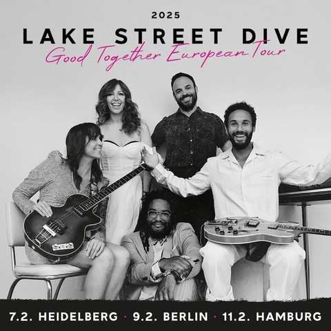 LAKE STREET DIVE - Heidelberg - 07.02.2025 20:00