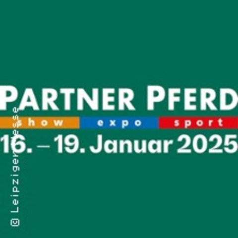 Partner Pferd 2025 - Tageskarte Sonntag - Inkl. Messebesuch - LEIPZIG - 19.01.2025 07:45