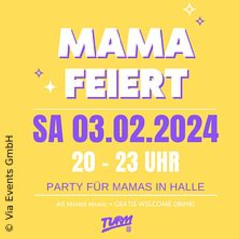 Mama Feiert - Halle - HALLE - 07.12.2024 20:00