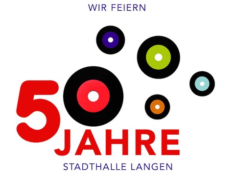 50 Jahre Stadthalle Langen - Jubilumsparty mit den Hits aus 50 Jahren Musikgeschichte - Langen - 02.11.2024 21:00