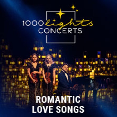 1000 Lights Concerts - Romantic Love Songs - Potsdam - 19.03.2025 20:00