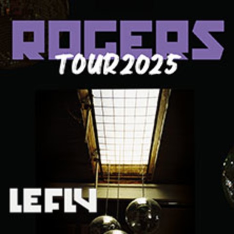 Rogers - Supports: Le Fly + MandelKokainSchnaps - BERLIN - 27.02.2025 20:00