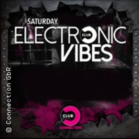 Connection - Electronic Vibes Saturday - BERLIN SCHNEBERG - 19.10.2024 23:00