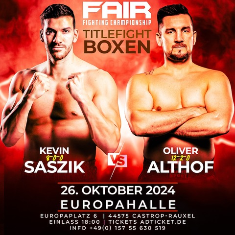 FAIR FC *BOXING EDITION* - *KEVIN SASZIK vs OLI ALTHOF* - Castrop-Rauxel - 26.10.2024 18:30