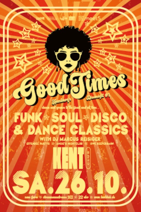 Good Times - Hamburgs neue FUNK-, SOUL-, DISCO- & DANCE CLASSICS-Party - Hamburg - 26.10.2024 22:00