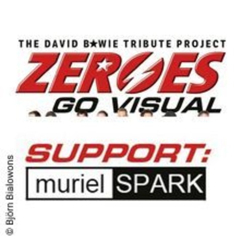 Zeroes Go Visual | support - murielSPARK - OBERHAUSEN - 25.01.2025 20:00