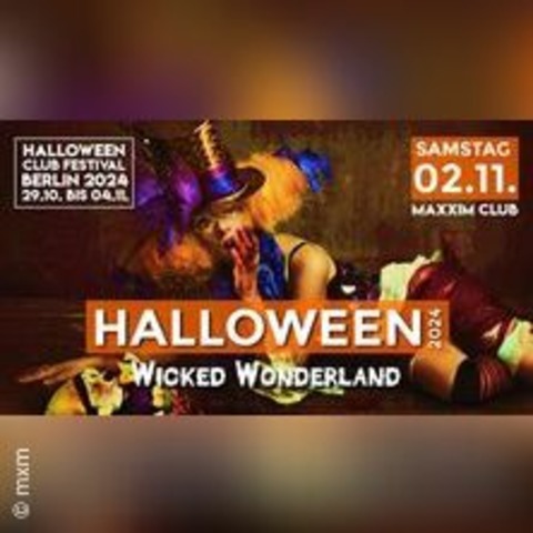 Halloween - Wicked Wonderland - BERLIN - 02.11.2024 22:30